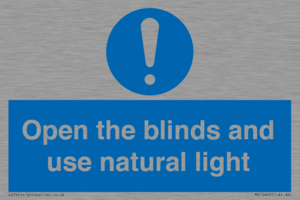 Open the blinds and use natural light